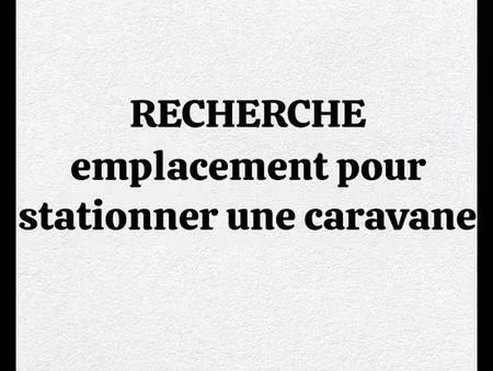 recherche emplacement pour stationner une caravane
