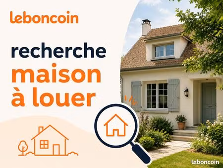 recherche maison à louer