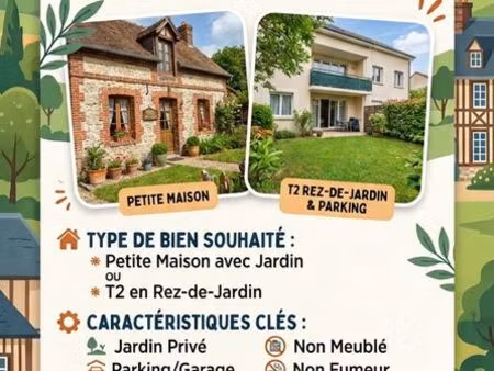 recherche location t2 rdj ou maison avec jardin