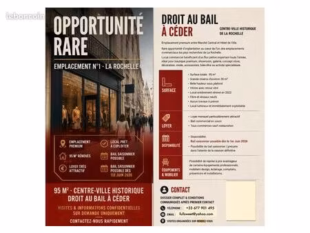 rare premium urgent droit au bail à ceder emplacement n°1 coeur la rochelle