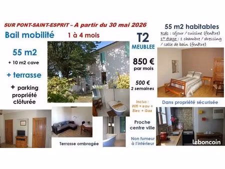 gite 55 m2 meublé - terrasse - pont saint esprit – salariés en mission – 1 à 4 mois