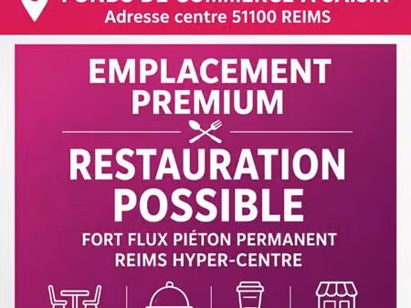 tout commerce emplacement premium  flux pieton permanent