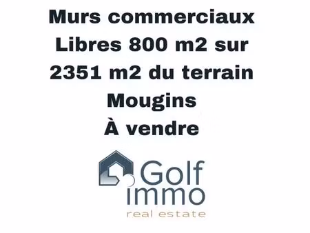 a vendre emplacement no1 mougins murs libres 800m2 40 parkings