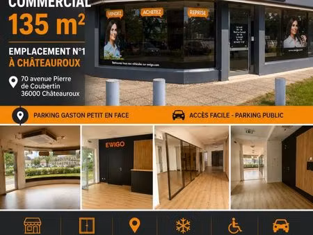 local commercial 135 m² – emplacement n°1 à châteauroux