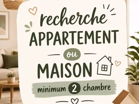 recherche appartement ou maison t3