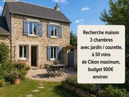 recherche maison 3 ch avec jardin/courette / proche cleon (50 mins max) / budget 900