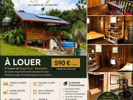 chalet meublé autonome avec piscine -montsinery