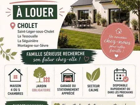 ? recherche maison à louer – cholet et alentours ?