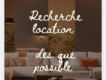 recherche maison et/ou appart