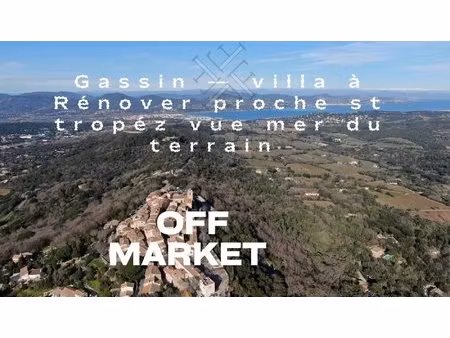 maison de famille a vendre entre campagne  vignes et aperçu mer 5 min de st tropez.