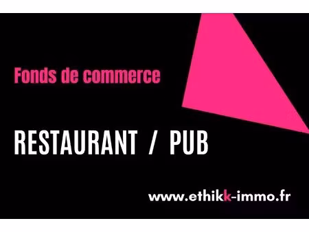 vente de fond de commerce  pub restaurant   emplacement premium