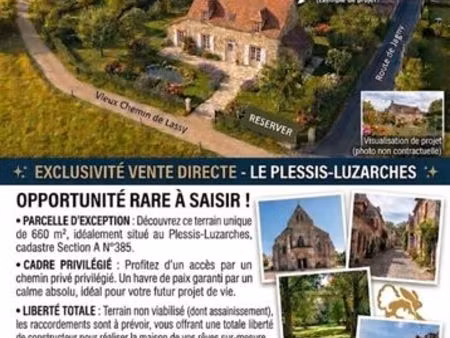 exceptionnel : terrain au plessis-luzarches