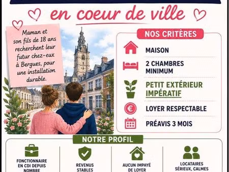 recherche maison à louer pour mon garçon et moi