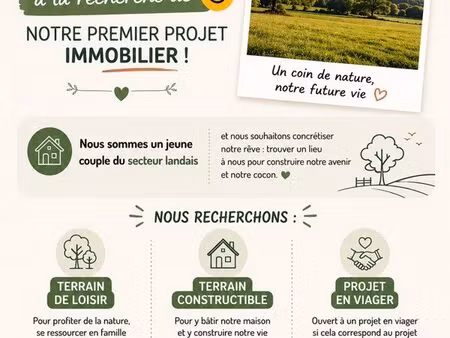 nous recherchons un terrain ou viager