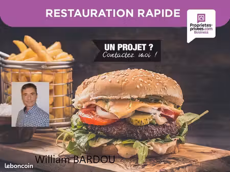 fonds de commerce restauration rapide 400 m²