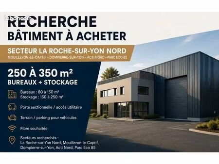 recherche local commercial / bâtiment/ entrepôt/ atelier