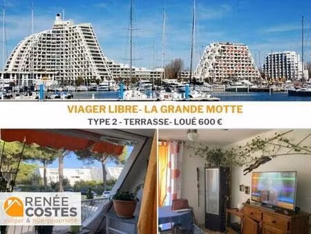 viager libre - h70 ans - la grande motte (34280)