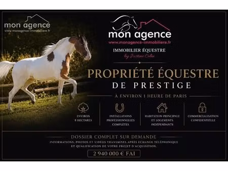 propriété équestre d'exception – commercialisation confidentielle