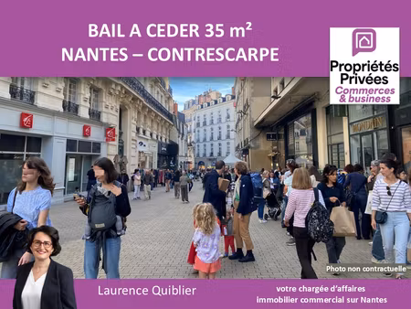 nantes - cession bail  local commercial 35 m² centre ville