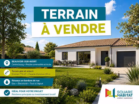 terrain constructible de 773 m² - centre-bourg de beauvoir sur niort