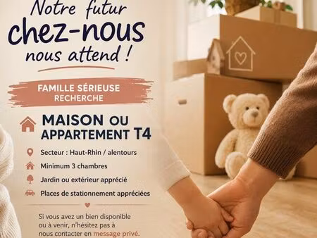 ? une famille recherche son futur chez-soi ?