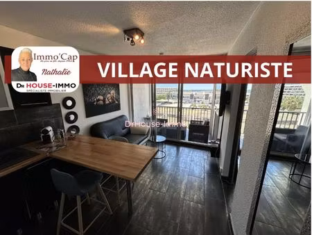 au village naturiste - immo'cap au cap d'agde - grand appartement climatise de 40 m2 loggi