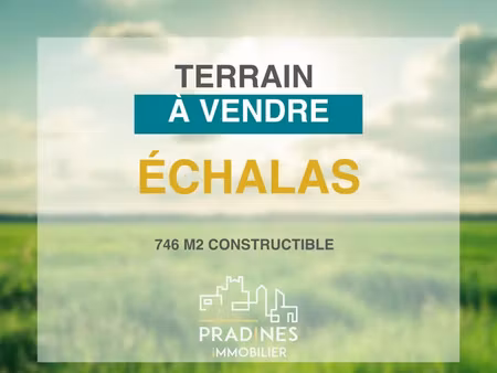 vente terrain 746 m² échalas (69700)
