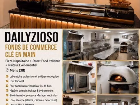 à vendre – fonds de commerce clé en main pizzeria napolitaine • street food italienne • tr