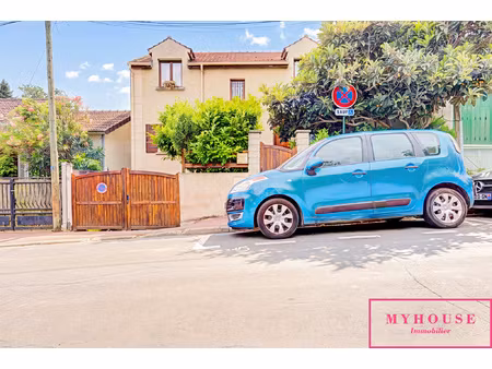 maison familiale 6 pièces 130m2 10 min 'métro ligne 4'