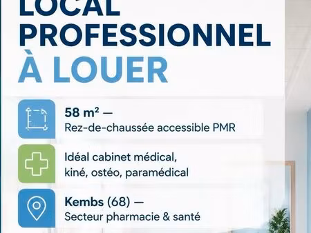 local professionnel 58 m² — rdc accessible — idéal cabinet médical / paramédical