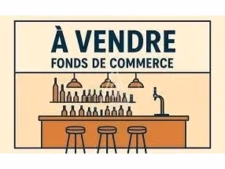 fond de commerce: bar - restaurant