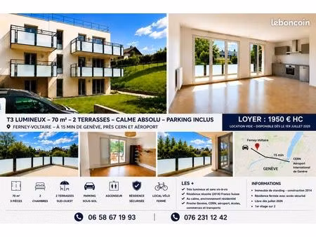 t3 lumineux 70 m² – 2 terrasses – calme absolu – parking – ferney-voltaire / genève