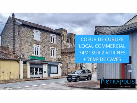 cublize village  local commercial 74m² + caves divisible sur 2