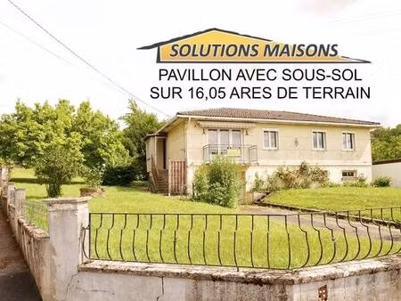 pavillon avec sous-sol sur 16 05 ares