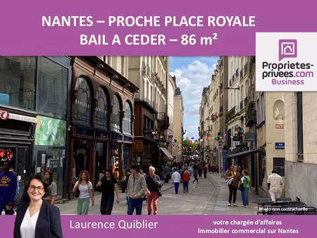 44000 nantes - bail a ceder 86 m² - proche place royale