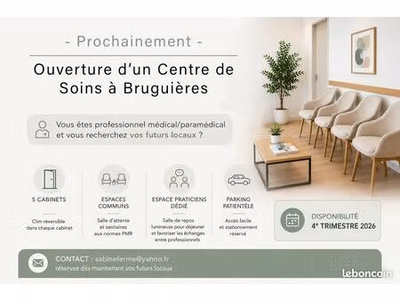 location cabinet médical / paramédical dans un centre de soins à bruguières