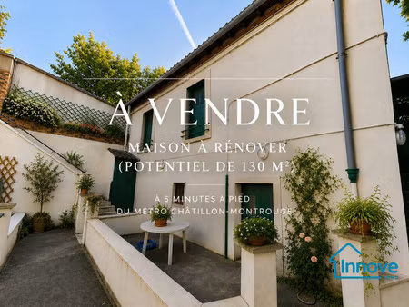 a vendre maison à rénover - chatillon montrouge - potentiel d'