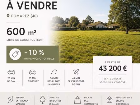 terrain constructible viabilisé - offre limitée – 10 % de remise