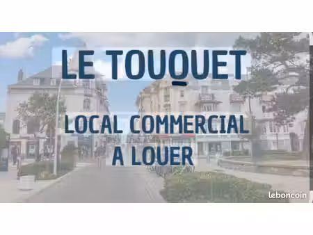 a louer local commercial le touquet