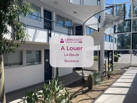 a louer à la baule  bureaux de 70m2 environ en emplacement n°1