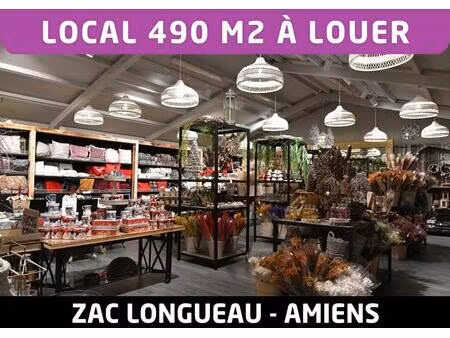 local commercial 490 m2 - a louer - zac longueau - amiens