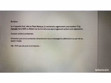 urgent - recherche t2 bab ou bidart