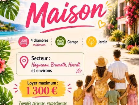 famille sérieuse cherche maison à louer