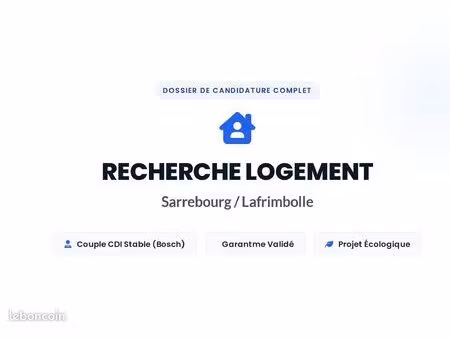 recherche location t3/t4 sarrebourg– couple cadre bosch (5500/m) + garantme