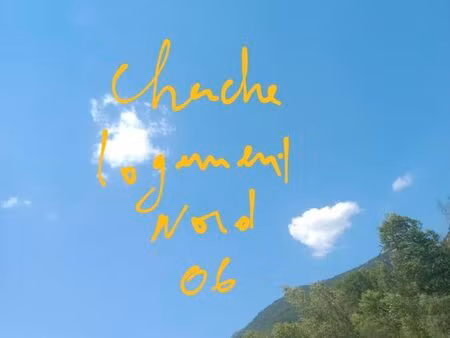 cherche logement nord alpes maritimes