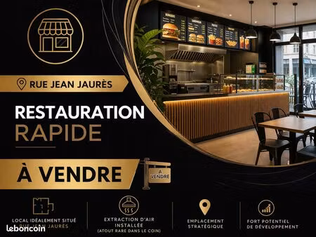 fond de commerce restauration rapide rue jean jaurès