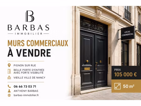 murs commerciaux 50m2 avec vitrine vieille ville de nancy