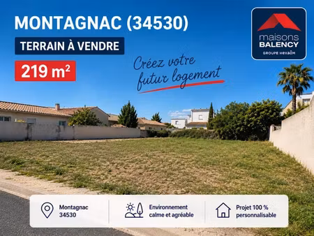 vente terrain 219 m² à montagnac (34530)  76 000 €
