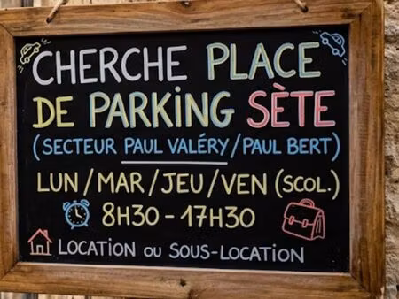 recherche parking à louer  sous-louer  secteur lycée paul valéry (sète)