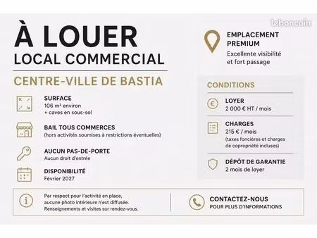 local commercial 106 m² + 60m² – aucun pas de porte - centre-ville de bastia